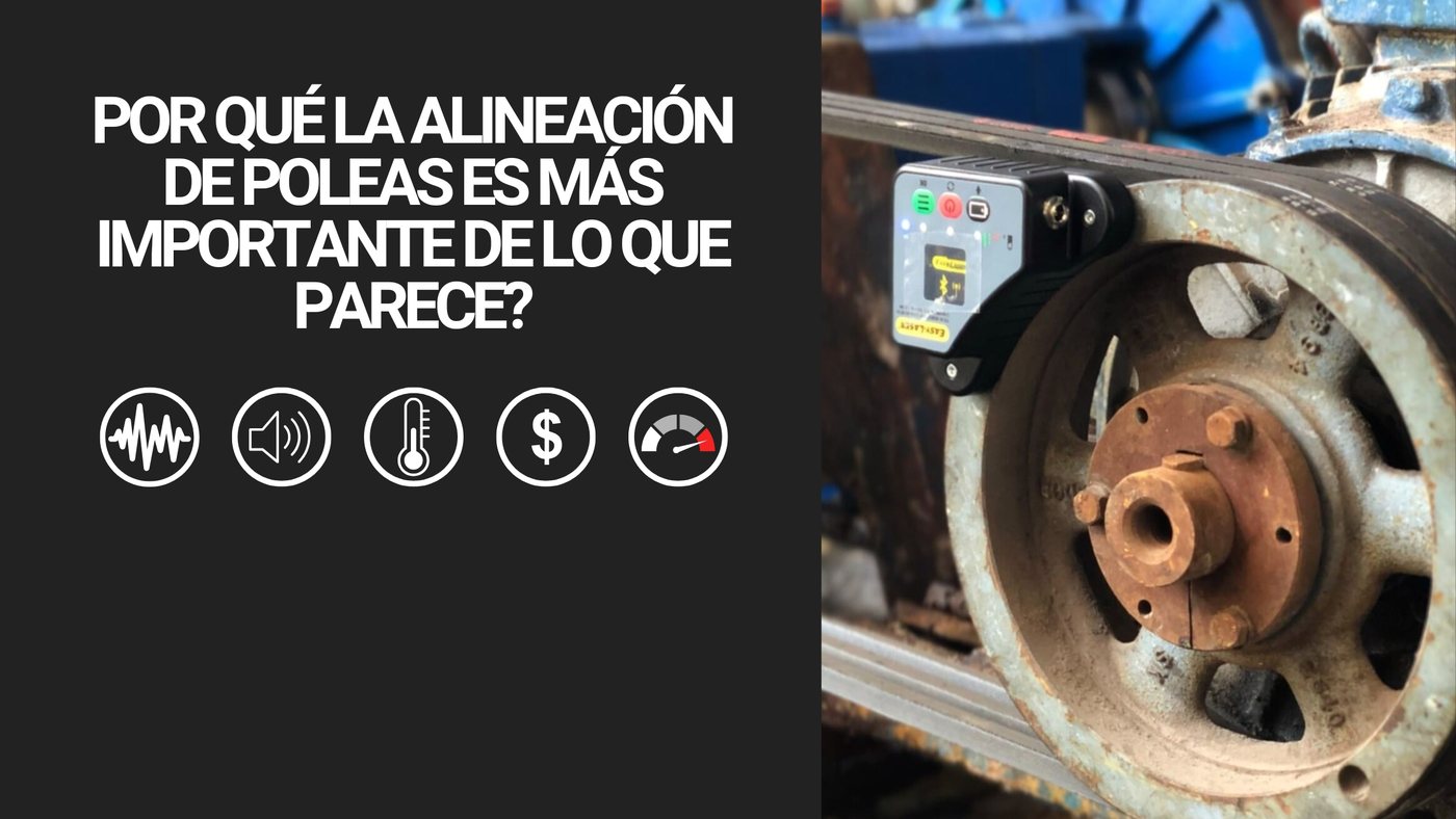 Servige — ¿Por qué la alineación de poleas es más importante de lo que parece?