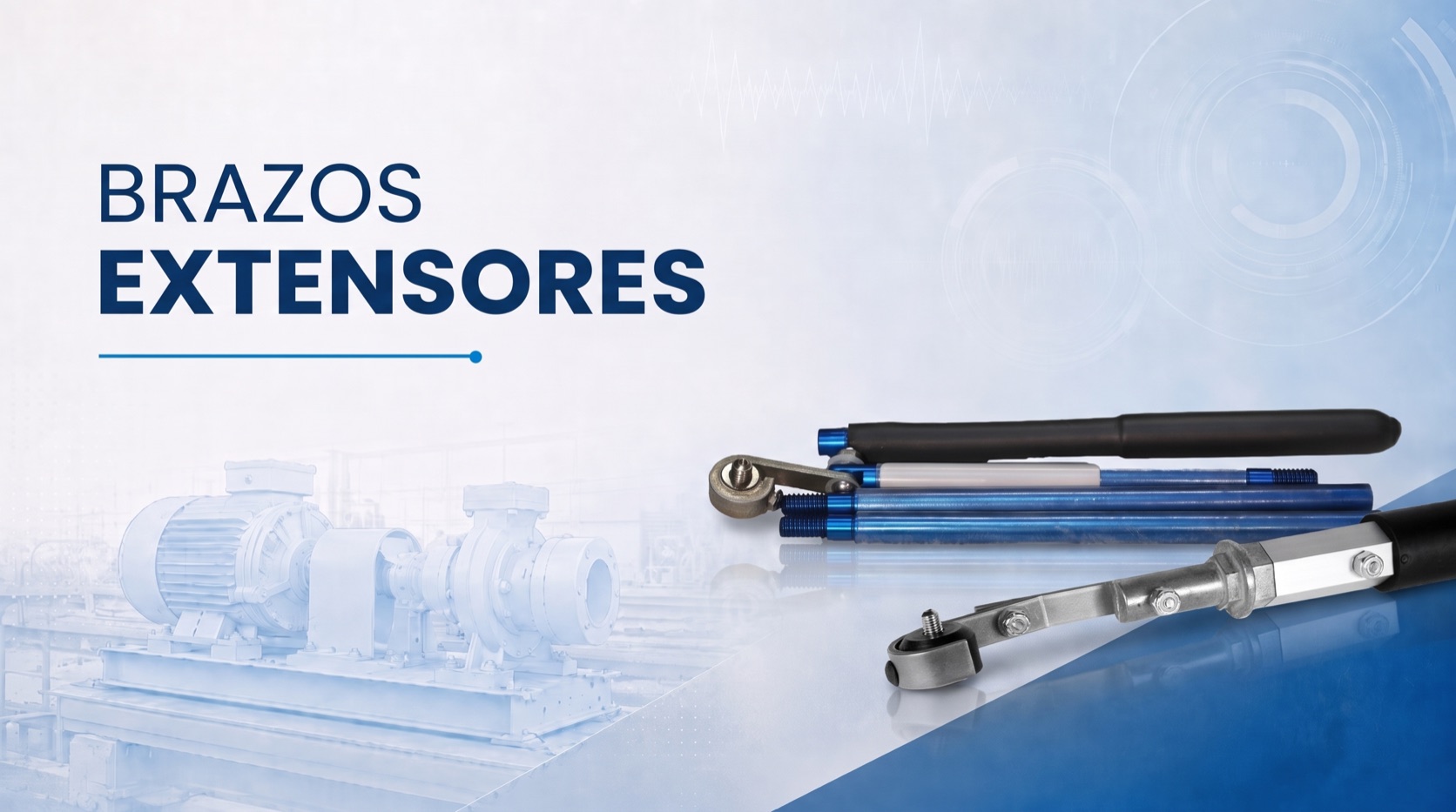 Brazos extensores